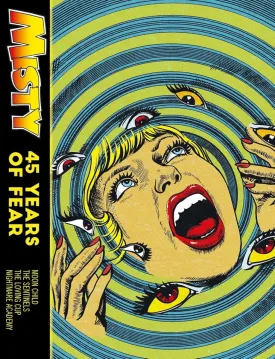 Misty: 45 Years Of Fear HC